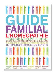 GUIDE FAMILIAL DE L HOMEOPATHIE - Catherine Saunier-Talec