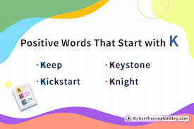 139 positive words that start with k