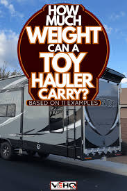 how much weight can a toy hauler carry