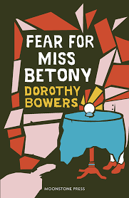 Fear For Miss Betony Moonstone Press