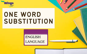 One Word Substitutions Pdf In English
