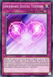 The effect monster can destroy an equip card that is attached to itself once per turn in order to destroy a spell or trap card that the opponent controls. Awkward Sexual Tension Trap Card By Akirathefighter24 On Deviantart