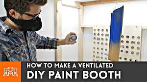 diy ventilated paint booth
