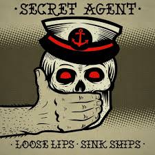 secret agent loose lips sink ships