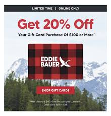 ed bauer 20 off gift card purchase