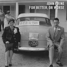 The best of john prine. Escucha Un Adelanto Del Nuevo Disco De Duos De John Prine