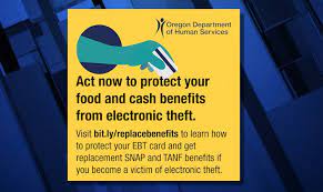oregon dhs encourages protecting ebt