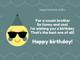 30 funny birthday wishes for cousin