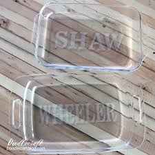 etch glass personalized pyrex dishes