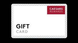 caesars rewards gift card