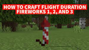 how to craft flight duration fireworks