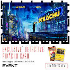 Event Cinemas - Tickets for POKÉMON Detective Pikachu are ON SALE! Buy  tickets to Opening Week online NOW and receive a BONUS* exclusive #Pokemon  trading card set.This is your ONLY way to