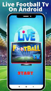 Foot Streaming Android - Live Football Tv Streaming HD For Android APK for Android Download