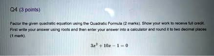 factor the given quadratic equation