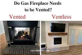 Do Gas Fireplace Needs To Be Vented