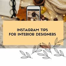 insram tips for interior designers