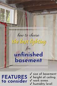 Best Lighting For Unfinished Basement