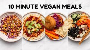 easy 10 minute vegan meals you