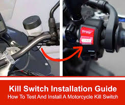 install a motorcycle kill switch