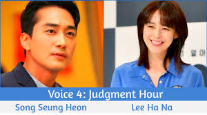 Song seung heon (dinner mate) has been offered a lead role in season 4 of the korean drama series voice. Voice 4 Judgment Hour Upcoming K Drama 2021 Song Seung Heon Lee Ha Na Youtube