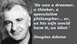 Douglas Adams Quotes | Insightful Quotes via Relatably.com