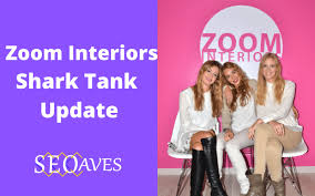 zoom interiors shark tank update 2023