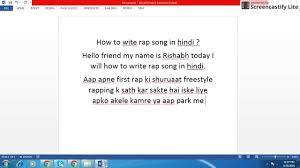 In this section you'll learn how to turn your rough draft into a structured song. How To Write Rap Song In Hindi Hindi Rap Tutorial 2016 Youtube
