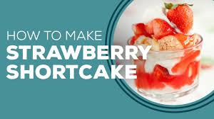 strawberry shortcake recipe by paula