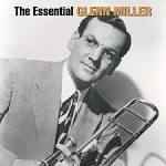 The Music of Glenn Miller [Essentials]