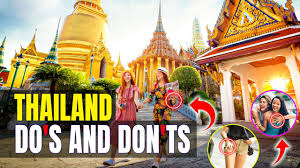 thailand travel essential do s don
