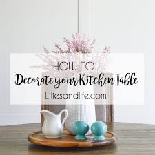 how to decorate your kitchen table