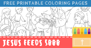4.8 out of 5 stars 157. Jesus Feeds The 5000 Coloring Pages For Kids Printable Pdfs Connectus