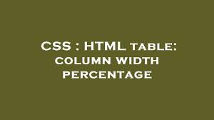 css html table column width