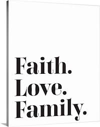 Family Quotes Faith Love Family Wall