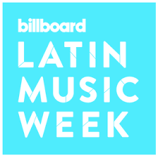 Billboard Latin Music Week 2019 Billboard Events