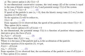 A Particle With Total Energy E Moves In