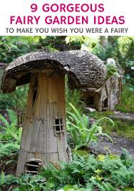 9 Gorgeous Fairy Garden Ideas To Make