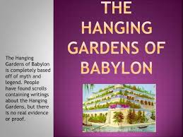 Ppt The Hanging Gardens Of Babylon