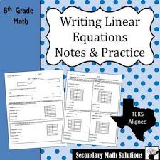 Writing Linear Equations Notes Practice