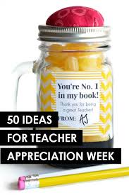 creative teacher appreciation ideas