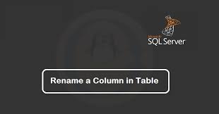 how to rename a column in sql server