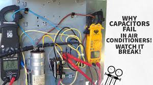 why capacitors fail in air conditioners