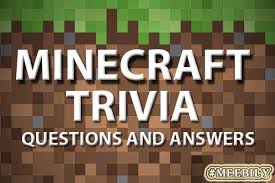 Also, see if you ca. 100 Minecraft Trivia Question Answer Meebily