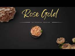 rose gold frosting