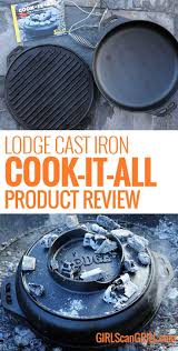Lodge Cast Iron Cook It All Review Recipes Grill Tips