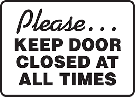 Please Keep Door Closed At All Times Safety Sign MABR513