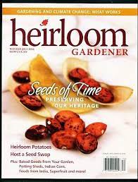 heirloom gardener magazine winter 2016