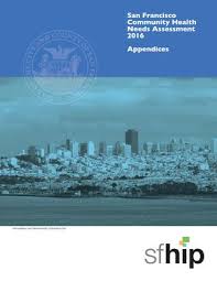 San Francisco Community Health Needs Assessment 2016 By Sara