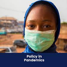 Policy in Pandemics