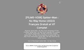FILMS-VOIR] Spider-Man : No Way Home (2022) Français Gratuit et VF  Complet's Flowpage